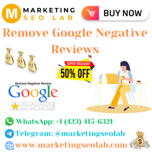 Remove Google Negative Reviews